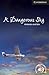 A Dangerous Sky Level 6 Advanced (Cambridge English Readers)