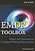 EMDR Toolbox: Theory and Tr...