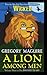 A Lion Among Men (The Wicke...