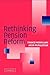 Rethinking Pension Reform