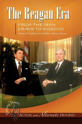 Turning Points Actual and Alternate Histories: The Reagan Era from the Iran Crisis to Kosovo (ebook)