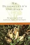 Mr. Bloomfield's Orchard by Nicholas P. Money