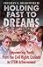 Holding Fast to Dreams: Emp...