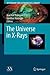Universe in X-Rays, The. Astronomy and Astrophysics Library Series.