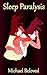 Sleep Paralysis