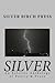 Silver by Joan Jobe Smith
