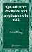 Quantitative Methods and Applications in GIS