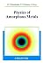 Physics of Amorphous Metals by Nikolai P Kovalenko