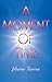 A Moment of Time (The Red Rose Way)
