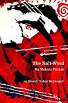 The Salt-Wind: Ka Makani Pa‘akai The Salt-Wind: Ka Makani Pa‘akai