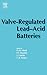 Valve-Regulated Lead-Acid Batteries