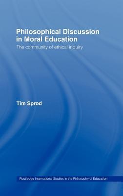 Philosophical Discussion in Moral Education (ebook)
