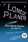 Lonely Planets: The Natural Philosophy of Alien Life