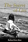 The Secret of Lies by Barbara Forte Abate The Secret of Lies by Barbara Forte Abate