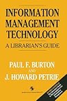 Information Management Technology: A Librarian's Guide
