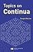 Topics on Continua by Sergio Macias