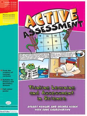 Active Assessment for Science: Thinking, Learning and Assessment in Science