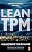 Lean TPM