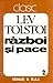 Război și pace. Vol. II. (Război și pace, #2)