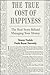 True Cost of Happiness by Stacey Tisdale