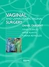 Vaginal and Laparoscopic Vaginal Surgery