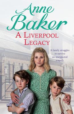 A Liverpool Legacy (Kindle Edition)