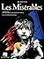 Les Miserables by Claude-Michael Schonberg