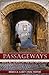 Passageways: A Short Story Collection