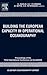 Building the European Capacity in Operational Oceanography