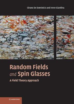 Random Fields and Spin Glasses: A Field Theory Approach (ebook)