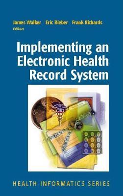 Implementing an Electronic Health Record System