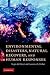Environmental Disasters, Natural Recovery and Human Responses by Lawrence R. Walker