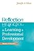 Reflection in Learning and Professional Development: Theory and Practice