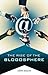 The Rise of the Blogosphere by Aaron Barlow