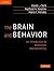Brain and Behavior, The: An...