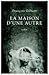 La maison d'une autre by François Gilbert