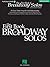 The First Book of Broadway Solos: Baritone/Bass Voice Songbook with Piano Accompaniment and Online Audio | Joan Frey Boytim | Easy to Medium Vocal Collection for Musical Theater Students and Teachers