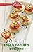 Betty Crocker 20 Best Fresh Tomato Recipes: Beautiful Photos of Every Delicious Summer Dish