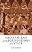 Medieval Law and the Foundations of the State