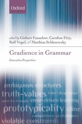 Gradience in Grammar: Generative Perspectives (ebook)