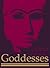 Goddesses in World Mythology