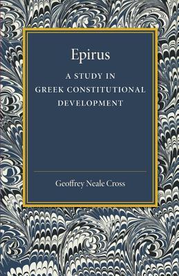 Epirus: A Study in Greek Constitutional Development