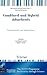 Combined and Hybrid Adsorbents: Fundamentals and Applications: Proceedings of the NATO Advanced Research Workshop, Kiev, Ukraine, 15-17 September 2005. NATO Science for Peace and Security Series C: Environmental Security.