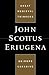 John Scottus Eriugena. Great Medieval Thinkers