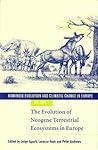 The Evolution of Neogene Terrestrial Ecosystems in Europe (Hominoid Evolution and Climatic Change in Europe, Volume 1)