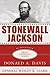 Stonewall Jackson. Great Ge...