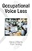 Occupational Voice Loss by Nerys Williams