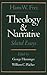Theology and Narrative: Sel...