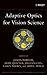 Adaptive Optics for Vision ...