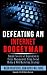 Defeating an Internet Boogeyman: Simple Secrets of Reputation & Crisis Management Using Social Media & Web Marketing Strategy (How to Make Money Online Using Social Media & Web Marketing Strategy)